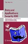  - Data and Applications Security XXII - 22nd Annual IFIP WG 11.3 Working Conference on Data and Applications Security London, UK, July 13-16, 2008, Proceedings