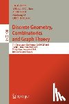  - Discrete Geometry, Combinatorics and Graph Theory