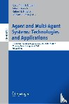 Adam Grzech - Agent and Multi-Agent Systems: Technologies and Applications
