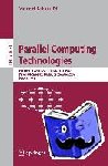  - Parallel Computing Technologies - 9th International Conference, PaCT 2007, Pereslavl-Zalessky, Russia, September 3-7, 2007, Proceedings