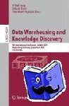  - Data Warehousing and Knowledge Discovery - 9th International Conference, DaWaK 2007, Regensburg, Germany, September 3-7, 2007, Proceedings