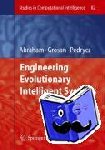  - Engineering Evolutionary Intelligent Systems