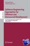  - Software Engineering Approaches for Offshore and Outsourced Development - First International Conference, SEAFOOD 2007, Zurich, Switzerland, February 5-6, 2007, Revised Papers