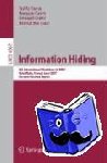  - Information Hiding - 9th International Workshop, IH 2007, Saint Malo, France, June 11-13, 2007, Revised Selected Papers