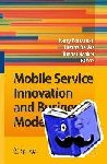  - Mobile Service Innovation and Business Models