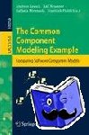  - The Common Component Modeling Example - Comparing Software Component Models