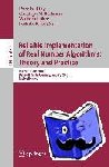  - Reliable Implementation of Real Number Algorithms: Theory and Practice - International Seminar Dagstuhl Castle, Germany, January 8-13, 2006, Revised Papers