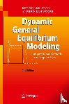 Heer, Burkhard, Maussner, Alfred - Dynamic General Equilibrium Modeling