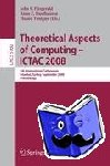  - Theoretical Aspects of Computing - ICTAC 2008 - 5th International Colloquium, Istanbul, Turkey, September 1-3, 2008, Proceedings