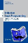  - Inductive Logic Programming - 18th International Conference, ILP 2008 Prague, Czech Republic, September 10-12, 2008, Proceedings