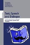  - Text, Speech and Dialogue - 11th International Conference, TSD 2008, Brno, Czech Republic, September 8-12, 2008, Proceedings