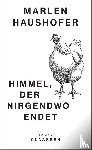 Haushofer, Marlen - Himmel, der nirgendwo endet