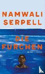 Serpell, Namwali - Die Furchen