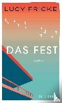 Fricke, Lucy - Das Fest