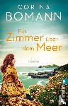 Bomann, Corina - Ein Zimmer über dem Meer