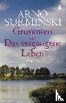 Surminski, Arno - Grunowen
