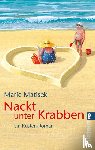 Matisek, Marie - Nackt unter Krabben