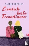 Ruppert, Astrid - Ziemlich beste Freundinnen