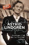 Lindgren, Astrid - Die Menschheit hat den Verstand verloren
