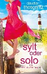 Thesenfitz, Claudia - Sylt oder solo