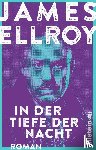 Ellroy, James - In der Tiefe der Nacht