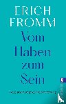 Fromm, Erich - Vom Haben zum Sein