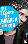 Sträter, Torsten - Der David ist dem Goliath sein Tod