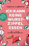 Brandes, Christian, Silberstein, Schlecky - Ich kann keine Wurstzipfel essen