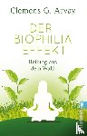 Arvay, Clemens G. - Der Biophilia-Effekt