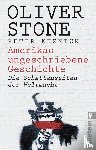 Stone, Oliver, Kuznick, Peter - Amerikas ungeschriebene Geschichte