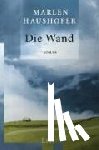 Haushofer, Marlen - Die Wand