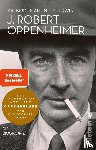 Bird, Kai, Sherwin, Martin J. - J. Robert Oppenheimer
