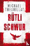 Theurillat, Michael - Rütlischwur