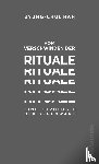 Han, Byung-Chul - Vom Verschwinden der Rituale