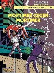 Jacobs, Edgar-Pierre, Moor, Bob de - Blake und Mortimer 9: Mortimer gegen Mortimer