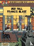 Jacobs, Edgar-Pierre, Hamme, Jean van, Benoit, Ted - Blake und Mortimer 10: Der Fall Francis Blake