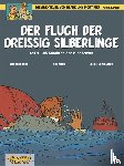 Hamme, Jean van - Die Abenteuer von Blake und Mortimer 16: Der Fluch der dreißig Silberlinge
