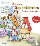 Ladwig, Sandra - Mein kleines Geschwisterchen kommt schon bald