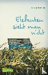 Kreller, Susan - Elefanten sieht man nicht