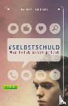 Feibel, Thomas - #selbstschuld - Was heißt schon privat