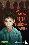 Zöller, Elisabeth - Und wenn ich zurückhaue?