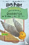 Rowling, Joanne K., Whisp, Kennilworthy - Quidditch im Wandel der Zeiten