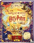 Rowling, J. K. - Die magische Welt von Harry Potter: Das offizielle Handbuch
