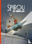 Flix - Spirou und Fantasio Spezial: Spirou in Berlin