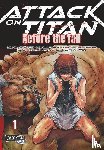 Isayama, Hajime, Suzukaze, Ryo - Attack on Titan - Before the Fall 1