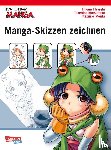 Hayashi, Hikaru, Morita, Kazuaki, Matsumoto, Takehiko - How To Draw Manga: Manga-Skizzen zeichnen