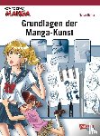 Narita, Sanae - How To Draw Manga: Grundlagen der Manga-Kunst