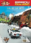 Fournier - Spirou und Fantasio 19. Zucker im Tank