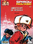 Tome, Janry - Spirou und Fantasio 40. Abenteuer in Moskau