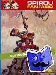 Vehlmann, Fabien, Yoann - Spirou & Fantasio 50: Die dunkle Seite des Z